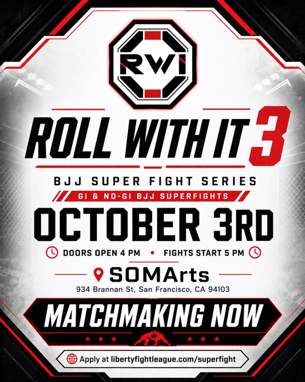 Roll With It 3 event flyer: October 3, SOMArts, doors at 4 PM and fights at 5 PM. Matchmaking now.